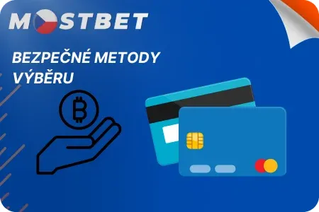 Bezpečné Metody Výběru na Mostbet