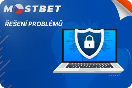 Řešení Problémů s Výběry na Mostbet