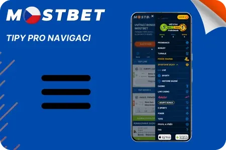 Tipy pro Navigaci v Aplikaci Mostbet